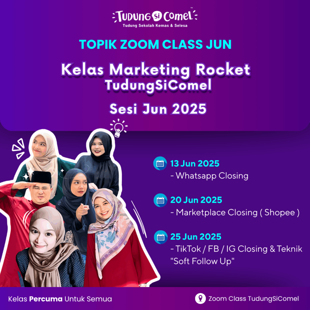 Kelas Marketing Rocket TudungSiComel - Sesi Jun 2025 1 ZOOM LIVE KELAS class Tips Grow Jualan di IG 19