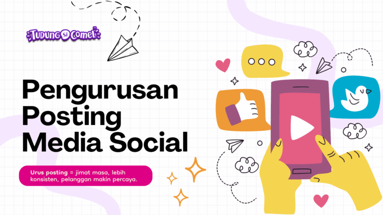 Cara Uruskan Posting di Media Sosial