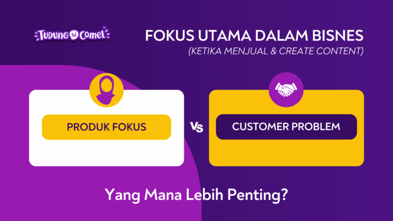 Produk Fokus vs Customer Problem – Mana Yang Lagi Penting 1